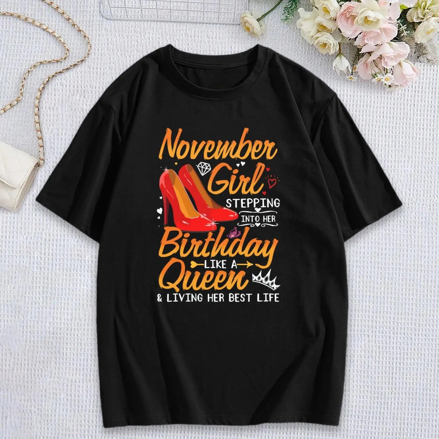 Women's November Birthday T-Shirt, Short Sleeve Queen Tee, Birthday Gift For Her